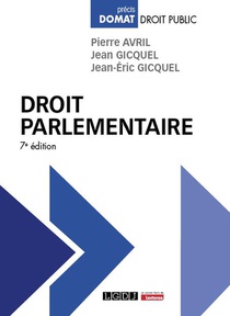 Droit Parlementaire (7e Edition) 