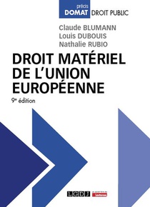 Droit Materiel De L'union Europeenne (9e Edition) 