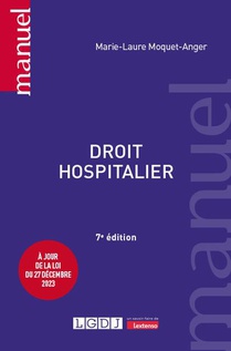 Droit Hospitalier - A Jour De La Loi Du 27 Decembre 2023 