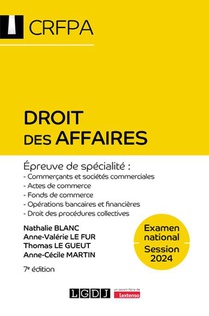 Droit Des Affaires ; Examen National Session 2024 (7e Edition) 