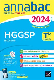 Annabac : Specialite Hggsp ; Terminale Generale ; Sujets Et Corriges 
