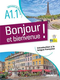 Bonjour Et Bienvenue ! - En Francais A1.1 - Livre + Didierfle.app 