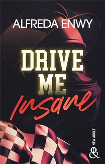 Drive Me Insane 
