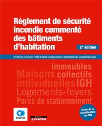 Reglement De Securite Incendie Des Batiments D'habitation (2e Edition) 