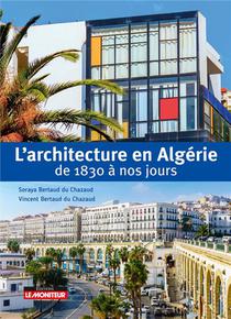 L'architecture En Algerie De 1830 A Nos Jours 