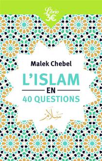 L'islam En 40 Questions 