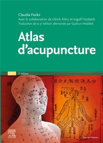 Atlas D'acupuncture (2e Edition) 