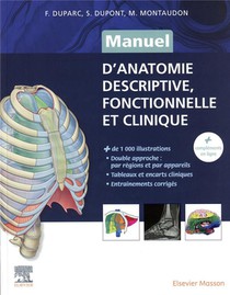 Manuel D'anatomie Descriptive, Fonctionnelle Et Clinique 