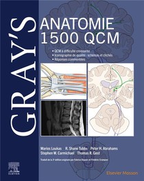 Gray's Anatomie : 1 500 Qcm 