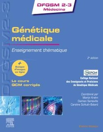 Genetique Medicale : Enseignement Thematique (2e Edition) 