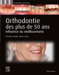 Orthodontie Des Plus De 50 Ans : Influence Du Vieillissement 