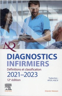 Diagnostics Infirmiers : Definitions Et Classification (edition 2021/2022) 