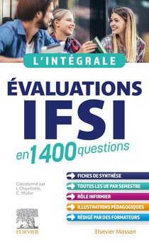 L'integrale : Evaluations Ifsi ; En 1400 Questions 