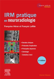 Irm Pratique En Neuroradiologie (3e Edition) 