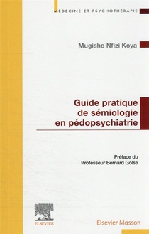 Guide Pratique De Semiologie Pedopsychiatrique 