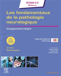 Les Fondamentaux De La Pathologie Neurologique : Enseignement Integre 