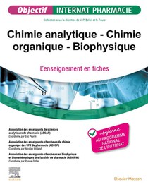 Chimie Analytique - Chimie Organique - Biophysique : L'enseignement En Fiches 