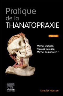 Pratique De La Thanatopraxie (4e Edition) 