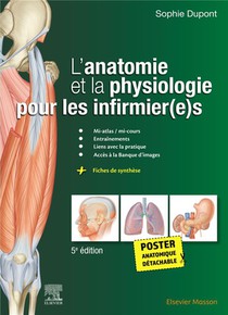 L'anatomie Et La Physiologie Pour Les Infirmier(e)s (5e Edition) 