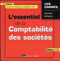 L'essentiel De La Comptabilite Des Societes (edition 2018) 