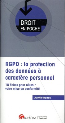 Rgpd : La Protection Des Donnees A Caractere Personnel 