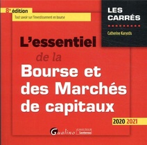 L'essentiel De La Bourse Et Des Marches De Capitaux (edition 2020/2021) 