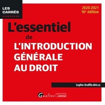 L'essentiel De L'introduction Generale Au Droit (edition 2020/2021) 
