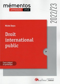 Droit International Public : Cours Integral Et Synthetique (9e Edition) 