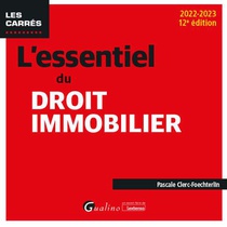 L'essentiel Du Droit Immobilier (12e Edition) 