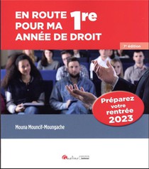 En Route Pour Ma 1re Annee De Droit : Preparez Votre Rentree (edition 2023) 