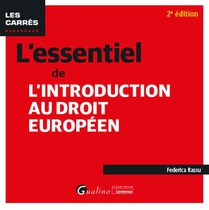 L'essentiel De L'introduction Au Droit Europeen (2e Edition) 