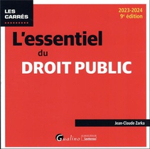L'essentiel Du Droit Public (edition 2023/2024) 