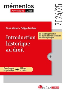 Introduction Historique Au Droit - Cours Integral Et Synthetique - Tableaux Et Cartes - Des Encadres 