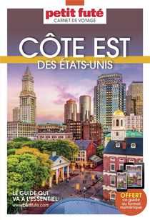 Guide Petit Fute ; Carnets De Voyage : Cote Est Des Etats-unis 