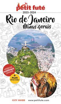 Guide Petit Fute : City Guide : Rio De Janeiro ; Minas-gerais (edition 2023/2024) 