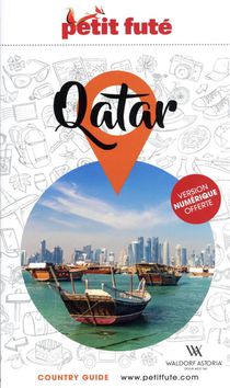 Guide Petit Fute ; Country Guide : Qatar (edition 2023/2024) 