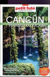 Carnet De Voyage : Cancun, Peninsule De Yucatan 