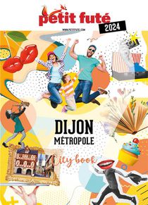 Guide Petit Fute : City Guide : Dijon 