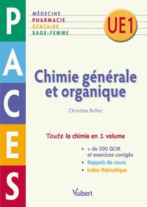 Chimie Generale Et Organique ; Paces ; Ue1 