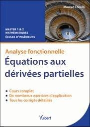 Analyse Fonctionnelle, Equations Aux Derivees Partielles 