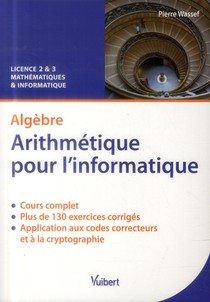 Algebre ; Arithmetique Pour L'informatique 