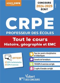 Histoire, Geographie Et Emc : Crpe 2024-2025 Tout-en-un ; Concours Professeur Des Ecoles 