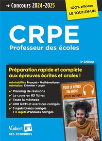 Crpe 2024 : Preparation Rapide Et Complete Aux Epreuves Ecrites Et Orales ; Concours Professeur Des Ecoles 