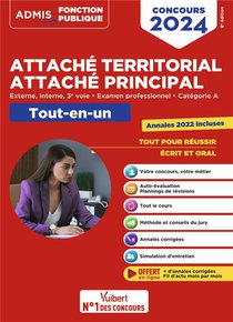 Concours Attache Territorial Attache Principal : Categorie A Tout-en-un Fil D'actu Offert ; Concours Externe, Interne, 3e Voie Et Examen Professionnel 2024-2025 