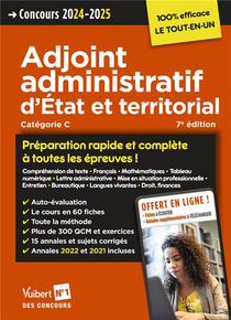 Concours Adjoint Administratif D'etat Et Territorial : Preparation Rapide Et Complete A Toutes Les Epreuves ! (7e Edition) 