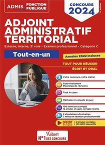 Concours Adjoint Administratif Territorial : Categorie C Tout-en-un ; Concours Externe, Interne, 3e Voie, Examen Professionnel 