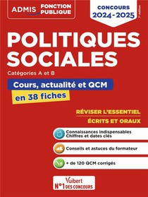 Politiques Sociales : Cours, Actualite Et Qcm ; Concours De Categories A Et B ; L'essentiel En 38 Fiches ; Concours 2024-2025 