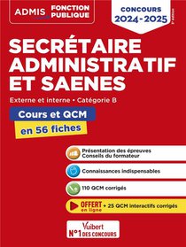 Concours Secretaire Administratif Et Saenes : Categorie B ; Cours Et Qcm En 56 Fiches ; Concours (edition 2024/2025) 