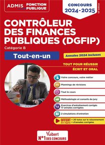Concours Controleur Des Finances Publiques (dgfip) : Categorie B ; Tout-en-un ; Concours Externe 2024-2025 (edition 2024/2025) 