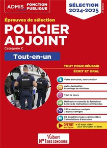 Policier Adjoint : Categorie C ; Tout-en-un ; Epreuves De Selection (edition 2024/2025) 